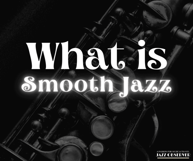 what is smooth jazz?