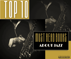 top 10 must read books about jazz